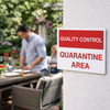 Quality Control Quarantine Area Signs – 400mm x 300mm – Rigid Plastic – Indoor/Outdoor Use