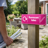 Recycling Signs – Fluorescent Tubes – Rigid Plastic & Vinyl – Indoor/Outdoor