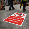 No Entry Floor Graphic – 400mm x 600mm – Polycarbonate – Industrial Use