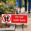 Do Not Walk Here Safety Warning Sign – 1mm Rigid Plastic – Indoor/Outdoor Use