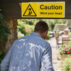 Caution Mind Your Head Safety Sign – 1mm Rigid Plastic – Indoor/Outdoor Use