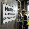 Notice Sign – Authorised Persons Only – 1mm Rigid Plastic – Indoor/Outdoor Use
