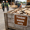 Timber Waste Recycling Sign – 1mm Rigid Plastic – Indoor/Outdoor Use