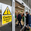 Caution Automatic Door Signs – 1mm Rigid Plastic & Vinyl – Indoor/Outdoor Use