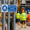 High Visibility Safety Signs – Rigid Plastic & Vinyl – Indoor/Outdoor Use